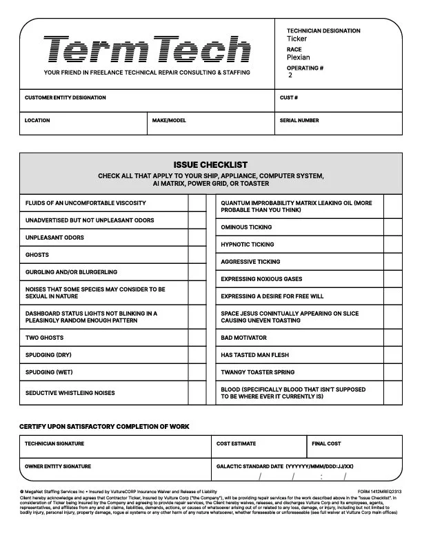 The maintenance checklist form Ticker uses to intake each 'patient.'